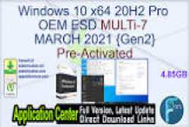 Windows 10 X64 20H2 Pro OEM ESD MULTi-7 APRIL 2021 {Gen2}